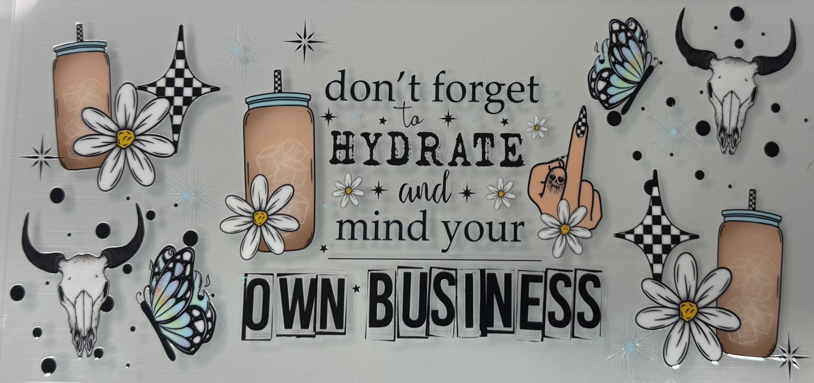 Hydrate and Mind your Business